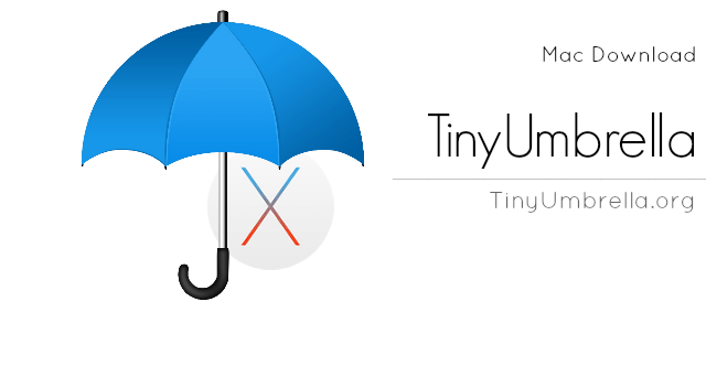Tu fix tinyumbrella mac download windows 10